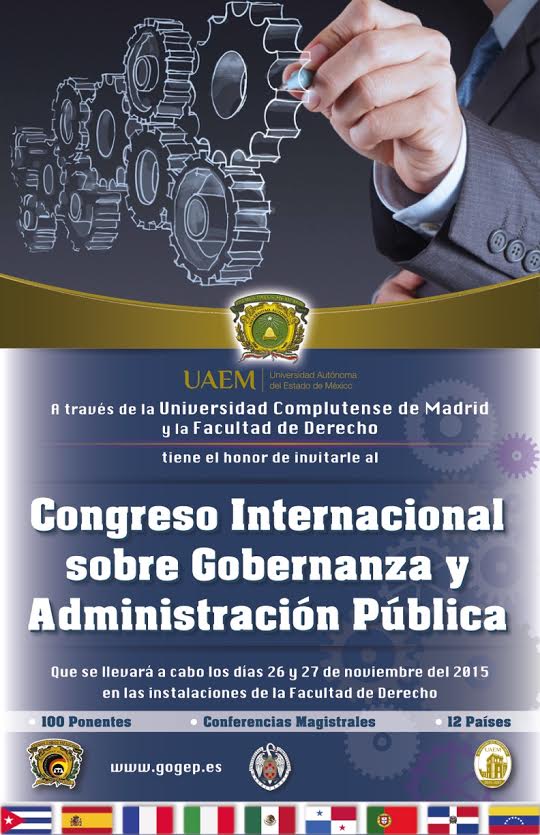 IV Congreso Internacional en Gobernanza y Asuntos Públicos: Calidad del Estado para una Ciudadanía Exigente 